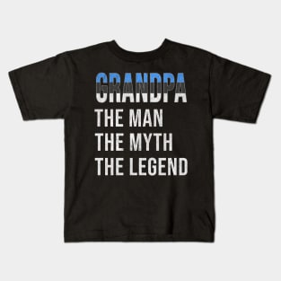 Grand Father Estonian Grandpa The Man The Myth The Legend - Gift for Estonian Dad With Roots From  Estonia Kids T-Shirt